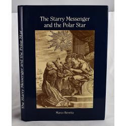 The Starry Messenger and the Polar Star: Scientific Relations Between Italy and Sweden from 1500 to 1800: Catalogue of an Exhibition Held at the Naturhistoriska Riksmuseet - Stockholm
